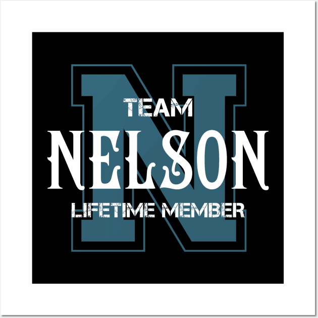 Team NELSON Lifetime Member Wall Art by HarrisonAlbertinenw